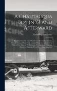 A Chautauqua Boy in '61 and Afterward