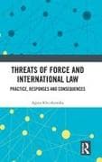Threats of Force and International Law