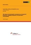 The Impact of Sustainable Investments on Companies' Behaviour. Nudging Companies Towards More Sustainability