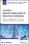 Incentive Reliability Regulations in Electricity Distribution