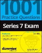 Series 7 Exam: 1001 Practice Questions For Dummies