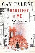 Bartleby and Me