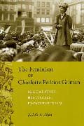 The Feminism of Charlotte Perkins Gilman