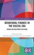 Behavioral Finance in the Digital Era