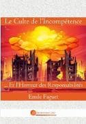 Le Culte de l'Incompétence
