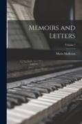 Memoirs and Letters; Volume 1