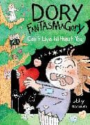 Dory Fantasmagory: Can't Live Without You