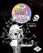 Super Space Weekend