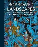 Borrowed Landscapes