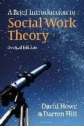 A Brief Introduction to Social Work Theory