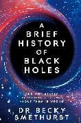 A Brief History of Black Holes