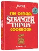 The Official Stranger Things Cookbook