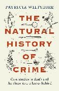 The Natural History of Crime