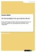 Die Beständigkeit der gesetzlichen Rente