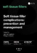 Soft Tissue Filler Complications