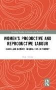 Women’s Productive and Reproductive Labour