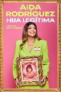 Legitimate Kid \ Hija legítima (Spanish edition)