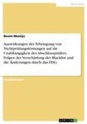 Auswirkungen der Erbringung von Nichtprüfungsleistungen auf die Unabhängigkeit des Abschlussprüfers. Folgen der Verschärfung der Blacklist und die Änderungen durch das FISG