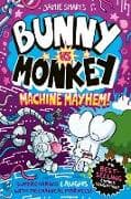 Bunny vs Monkey: Machine Mayhem (a Phoenix Comic Book, from the multi-million-selling creative genius Jamie Smart)