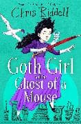 Goth Girl and the Ghost of a Mouse