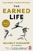 The Earned Life