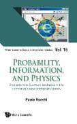 Probability, Information, And Physics: Problems With Quantum Mechanics In The Context Of A Novel Probability Theory