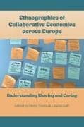 Ethnographies of Collaborative Economies across Europe