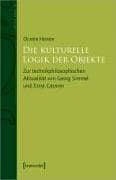 Die kulturelle Logik der Objekte