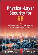 Physical-Layer Security for 6G
