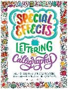Special Effects Lettering and Calligraphy