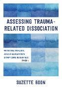 Assessing Trauma-Related Dissociation