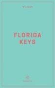 Wildsam Field Guides: Florida Keys