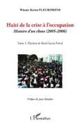 Haïti de la crise à l'occupation
