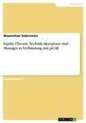 Equity-Theorie, Technik-Akzeptanz und Manager in Verbindung mit pCSR