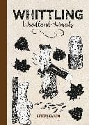Whittling Woodland Animals
