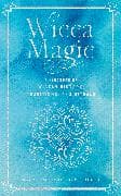 Wicca Magic: Volume 17