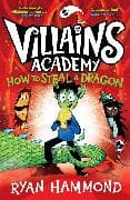 How To Steal a Dragon: Volume 2