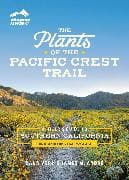 The Plants of the Pacific Crest Trail