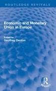 Economic and Monetary Union in Europe