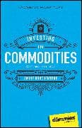 Investing in Commodities For Dummies