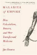 Maladies of Empire