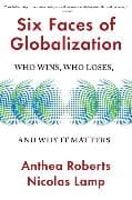 Six Faces of Globalization