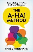 The A-Ha! Method