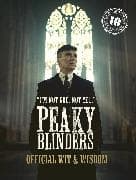 Peaky Blinders: Official Wit & Wisdom