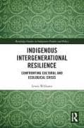 Indigenous Intergenerational Resilience