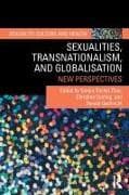 Sexualities, Transnationalism, and Globalisation