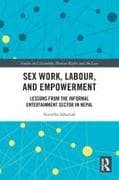 Sex Work, Labour, and Empowerment