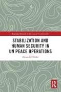 Stabilization and Human Security in UN Peace Operations