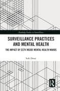 Surveillance Practices and Mental Health