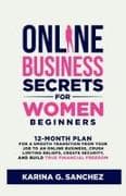 Online Business Secrets For Women Beginners
